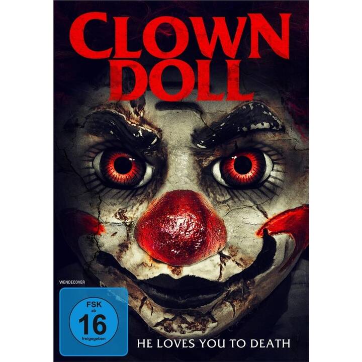 Clown Doll - He loves you to Death (DE, EN)