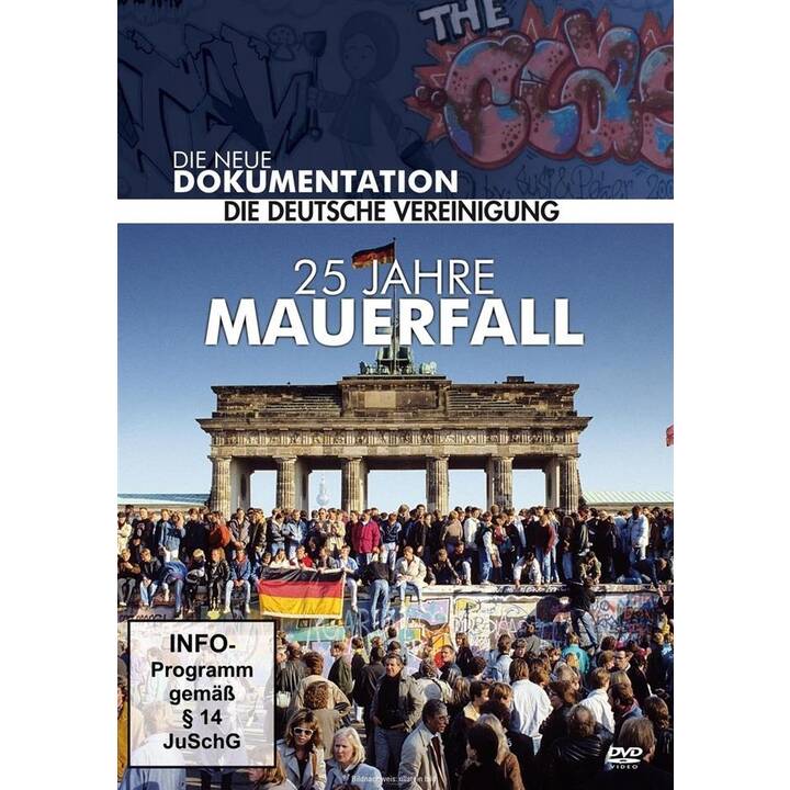 25 Jahre Mauerfall - Die neue Dokumentation - Die deutsche Vereinigung (DE)