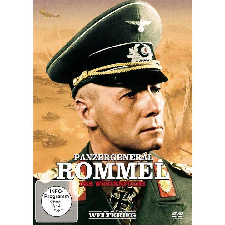 Panzergeneral Rommel - Der Wüstenfuchs