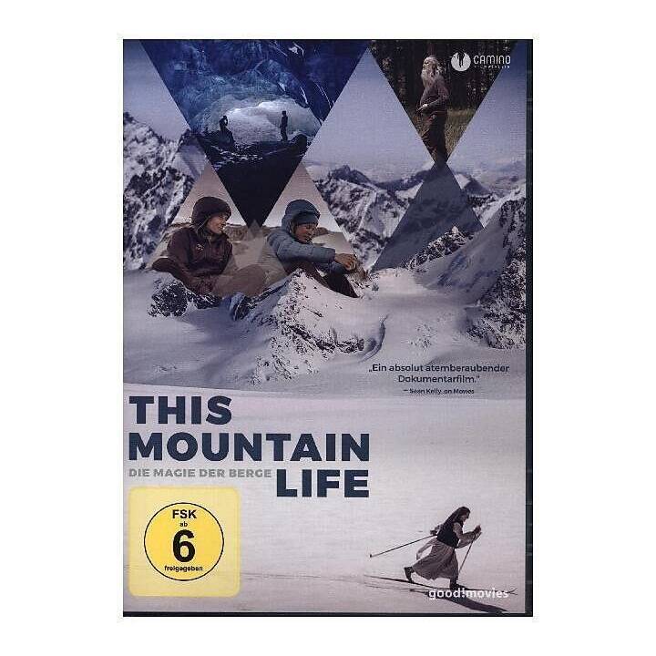 This Mountain Life - Die Magie der Berge (DE, EN)
