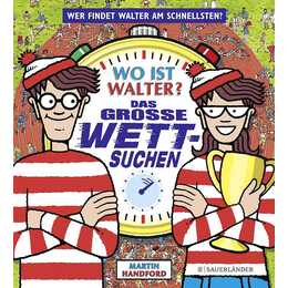 Wo ist Walter? Das grosse Wettsuchen. Das Kult-Wimmelbuch jetzt als Suchspiel für die ganze Familie!