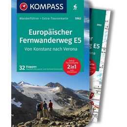 Wanderführer Europäischer Fernwanderweg E5, Von Konstanz nach Verona, 32 Etappen