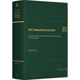 Art. 360-387 ZGB, Der Erwachsenenschutz