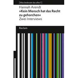 Kein Mensch hat das Recht zu gehorchen'. Zwei Interviews