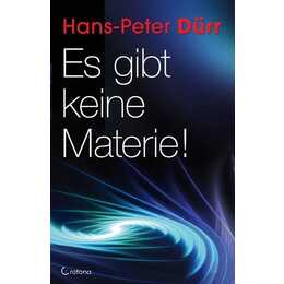 Es gibt keine Materie!