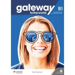 Gateway to the World B1 Student's Book with Student's App and Digital Student's Book