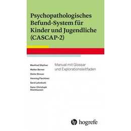 Psychopathologisches Befund-System für Kinder und Jugendliche (CASCAP-2)