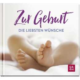 Zur Geburt die liebsten Wünsche