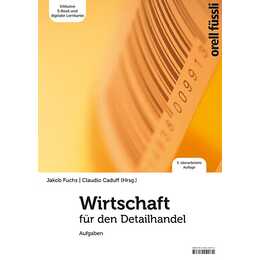 Wirtschaft für den Detailhandel - Aufgaben