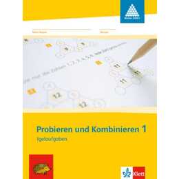 Probieren und Kombinieren 1. Schuljahr. Igelaufgaben zum Zahlenbuch. Arbeitsheft
