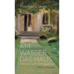 Am Wasser das Haus