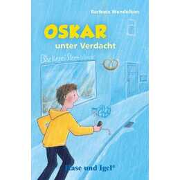 Oskar unter Verdacht. Schulausgabe
