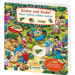 Suche und finde! Bauen, bohren, Sachen machen