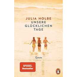 Unsere glücklichen Tage