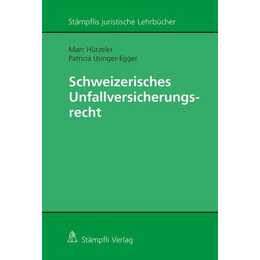 Einführung in das schweizerische Unfallversicherungsrecht