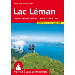 Lac Léman (Rother Guide de randonnées)