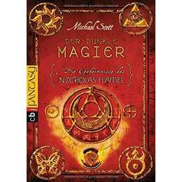 Der dunkle Magier (Die Geheimnisse des Nicholas Flamel 02)