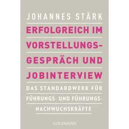 Erfolgreich im Vorstellungsgespräch und Jobinterview
