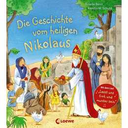 Die Geschichte vom heiligen Nikolaus