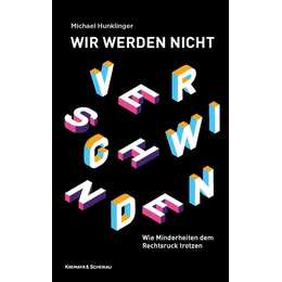 Wir werden nicht verschwinden