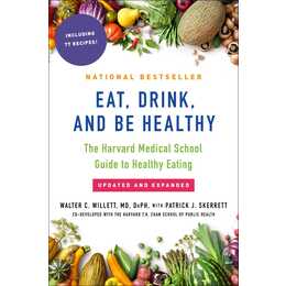 Eat, Drink, and Be Healthy