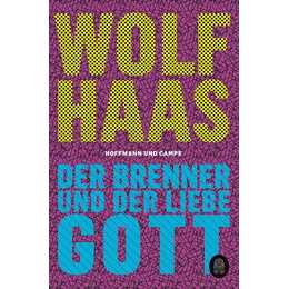 Der Brenner und der liebe Gott