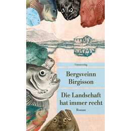 Die Landschaft hat immer recht