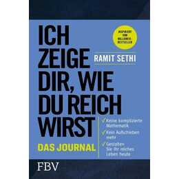 Ich zeige dir, wie du reich wirst - Das Journal