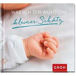 Was ich dir wünsche kleiner Schatz