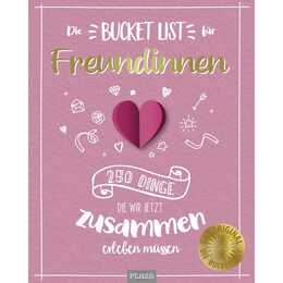 Die Bucket List für Freundinnen
