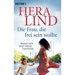 Die Frau, die frei sein wollte