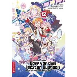 Ein Landei aus dem Dorf vor dem letzten Dungeon sucht das Abenteuer in der Stadt 12