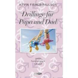 Drillinge für Papa und Dad