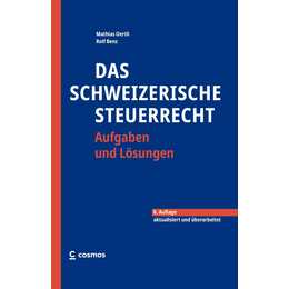 Das schweizerische Steuerrecht
