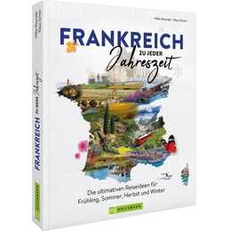 Frankreich zu jeder Jahreszeit