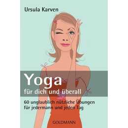 Yoga für dich und überall