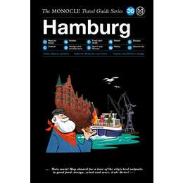 The Monocle Travel Guide to Hamburg
