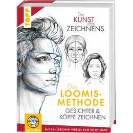 Die Kunst des Zeichnens. Die Loomis-Methode. Gesichter & Köpfe zeichnen