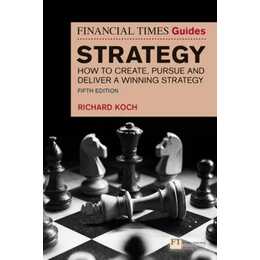 The Financial Times Guide to Strategy