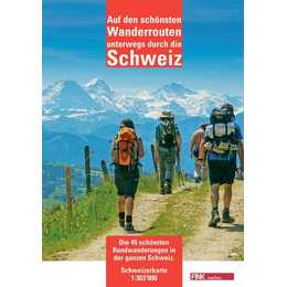 Auf den schönsten Wanderrouten unterwegs durch die Schweiz. 1:303'000