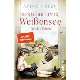 Kinderklinik Weissensee - Geteilte Träume (Die Kinderärztin 4)