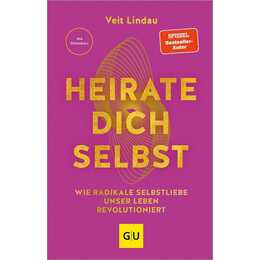 Heirate dich selbst