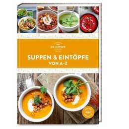 Suppen & Eintöpfe von A–Z