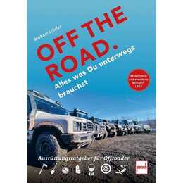 OFF THE ROAD - Alles was Du unterwegs brauchst