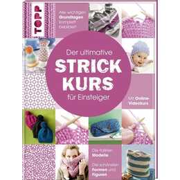 Der ultimative STRICKKURS für Einsteiger