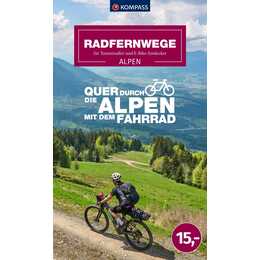 Radfernwege quer durch die Alpen