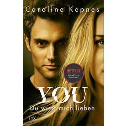 YOU - Du wirst mich lieben (Joe Goldberg 1)