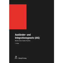 Ausländer- und Integrationsgesetz (AIG)