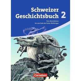 Schweizer Geschichtsbuch 2