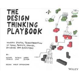 The Design Thinking Playbook